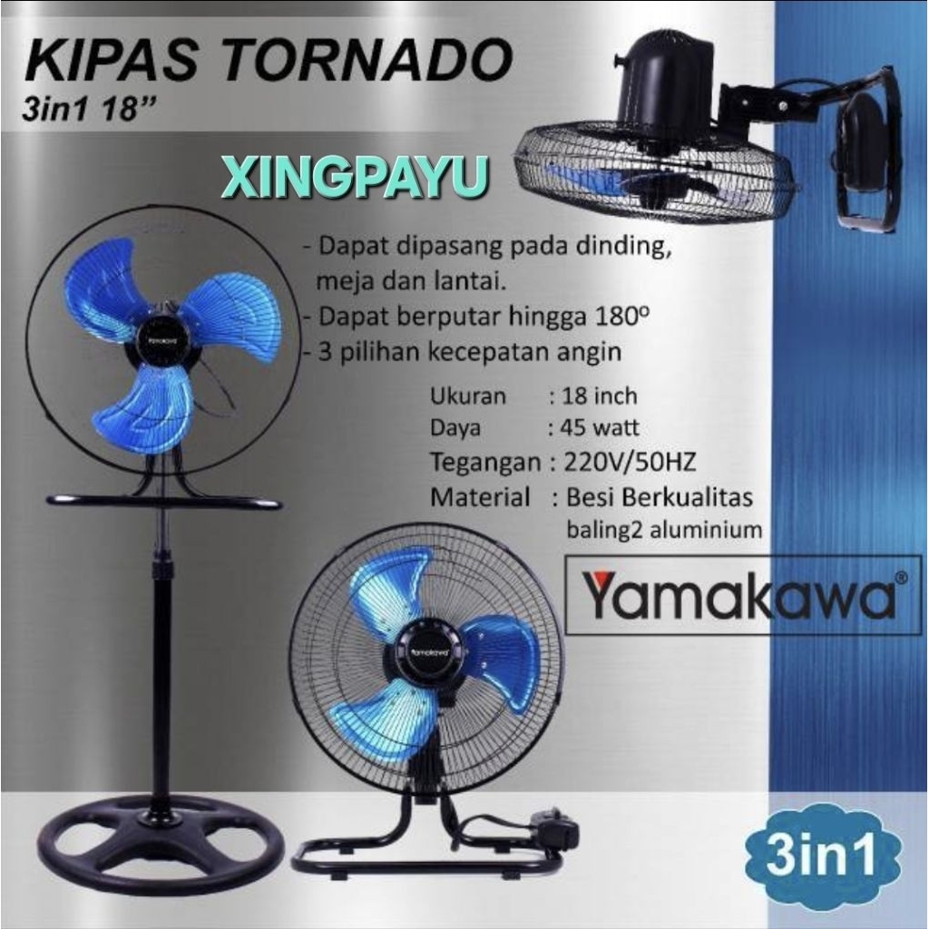 Kipas Meja Dinding Tornado Yamakawa 3in1 (18inch)