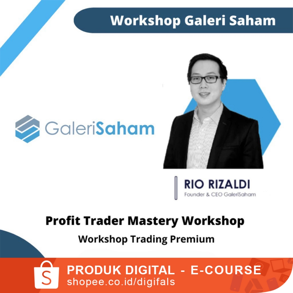 WORKSHOP SAHAM PROFIT TRADER MASTERY WORKSHOP BY GALERI SAHAM