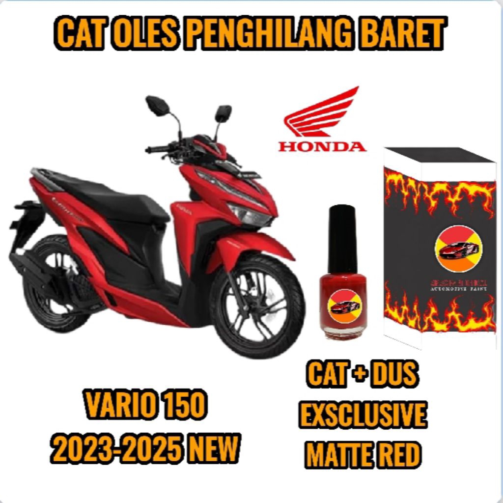 CAT OLES PENGHILANG BARET MOTOR HONDA VARIO 150 MERAH DOFF/EXSCLUSIVE MATTE RED BARU TAHUN 2023,2024