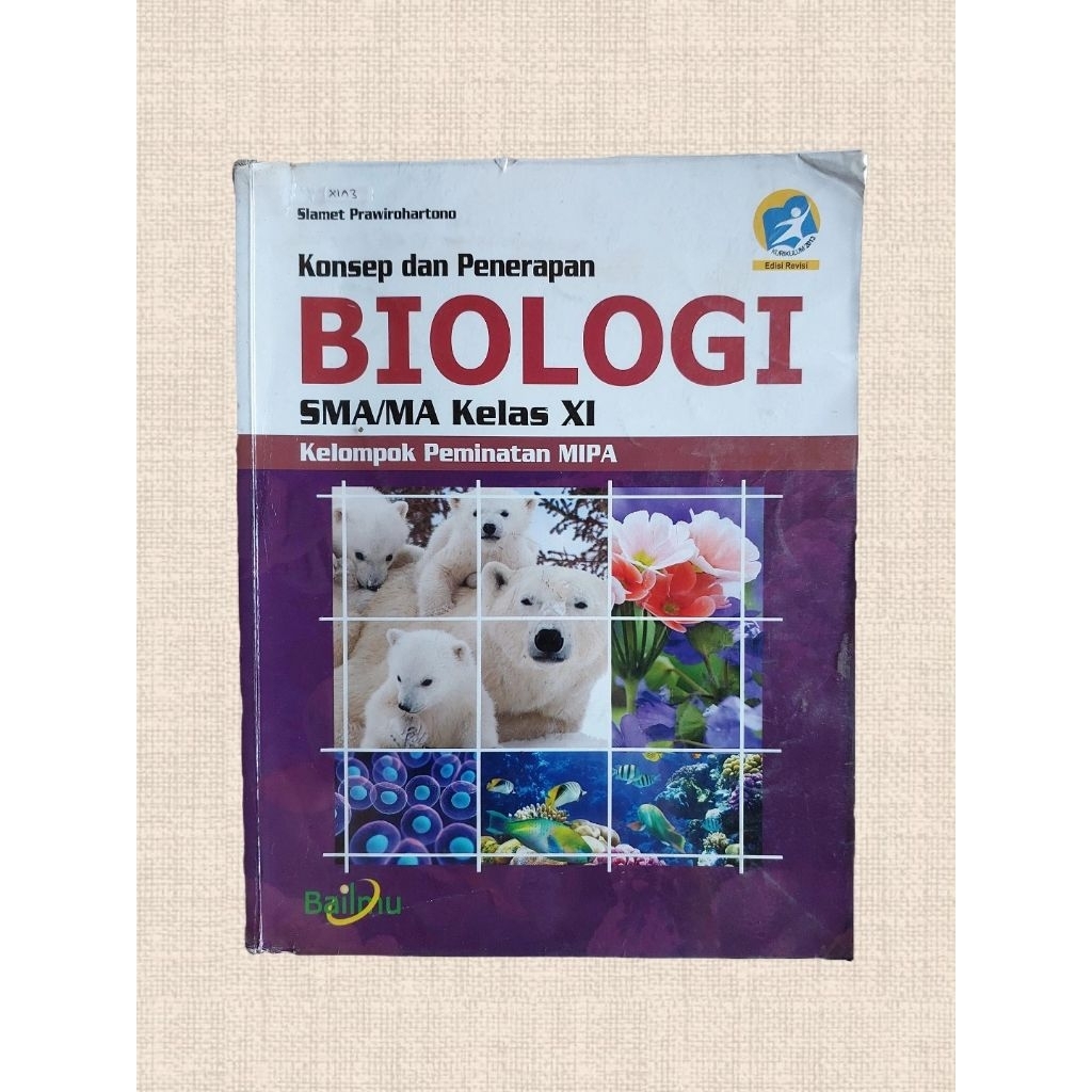 [PRELOVED ORI] Buku Biologi Peminatan MIPA SMA Kelas 11 Bailmu