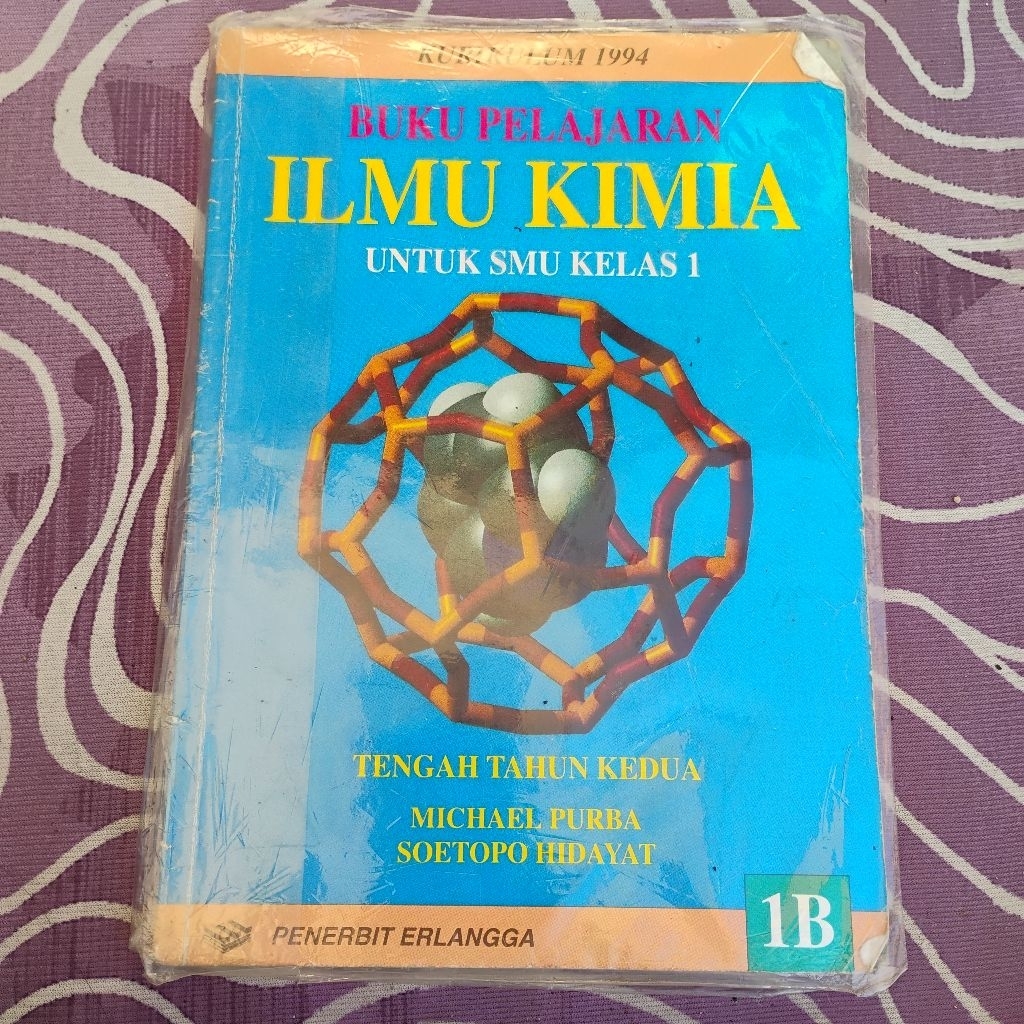 Buku Pelajaran Ilmu Kimia untuk SMU Kelas 1 Kurikulum 1994