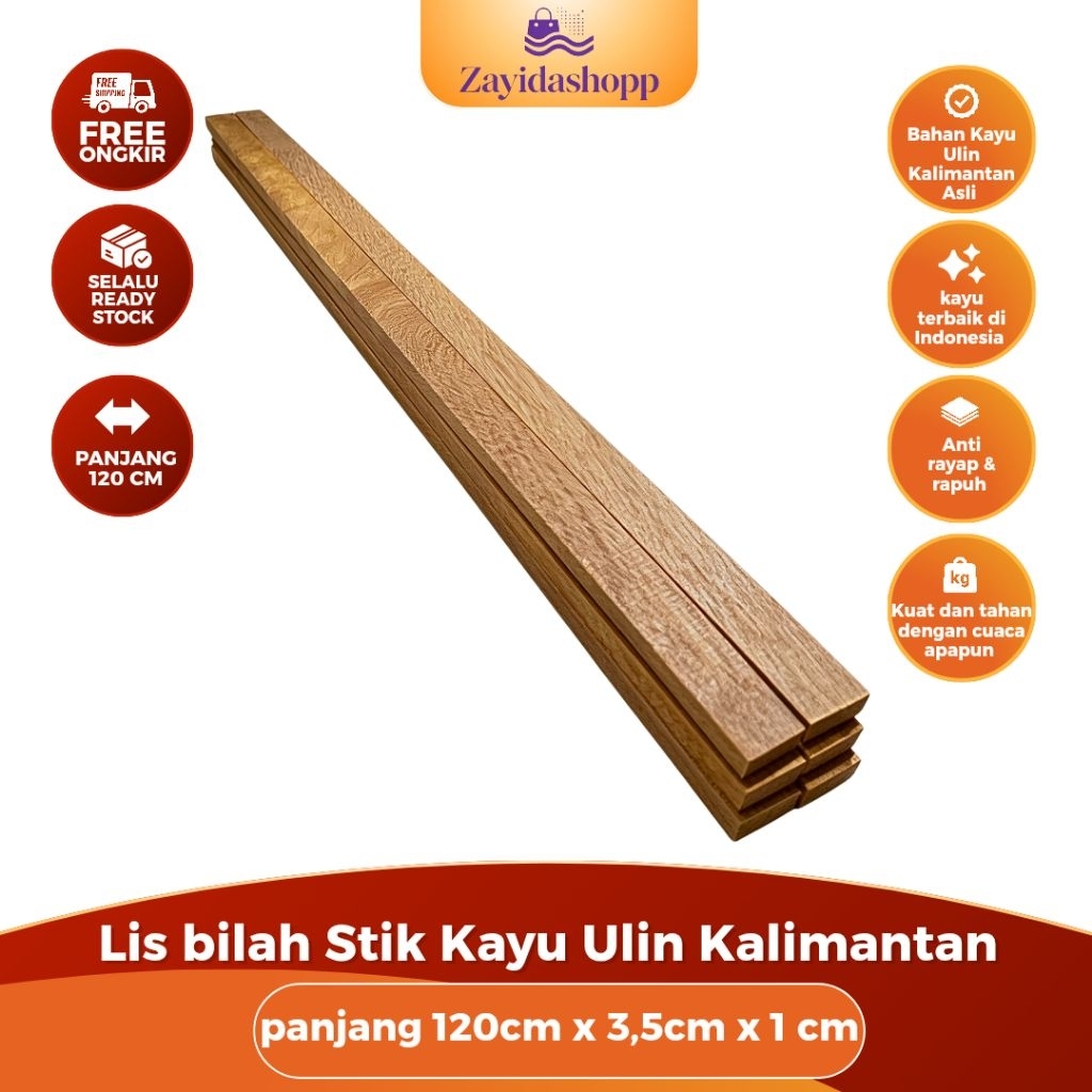 Stik Kayu Ulin Kalimantan papan Lis bilah keyu besi panjang 120cm lebar 3,5cm