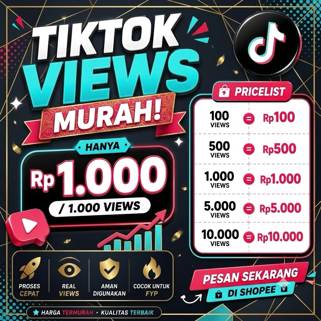Jasa View TikTok Murah