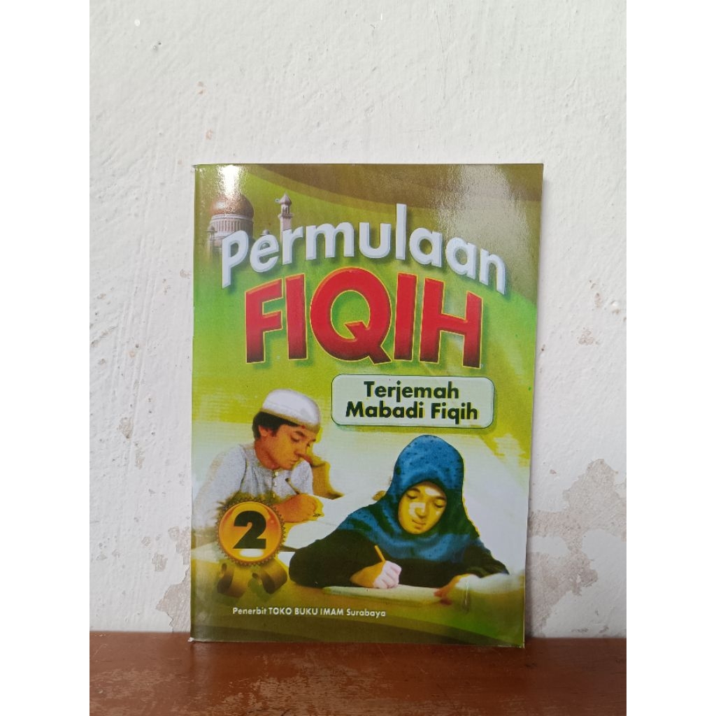 mabadi fiqih mabadiul fiqhiyah terjemah Indonesia juz 2