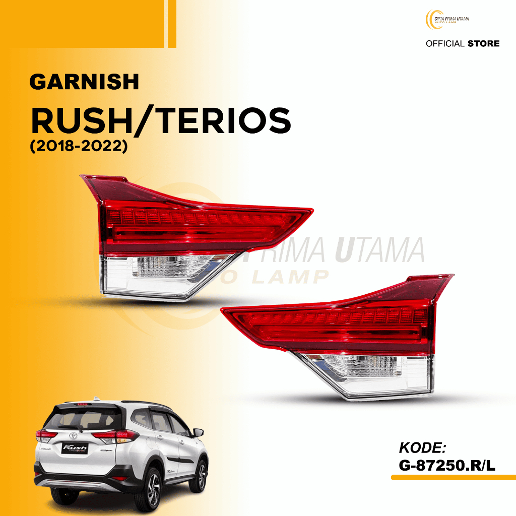 CPU - Garnish lamp Lampu Belakang Rush / Terios 2018 2019 2020 2021 2022 - G-87250.R/L