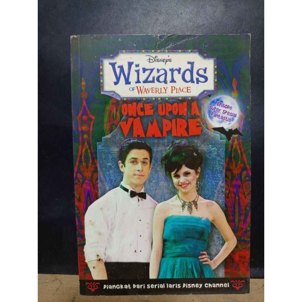 •Disney's Wizards of Waverly Place: Once Upon A Vampire | Novel Fantasi Remaja Disney | Book Nice & 