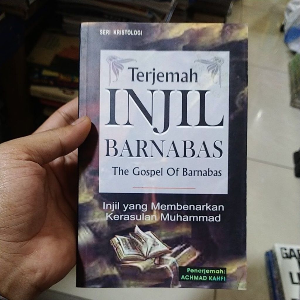 buku terjemah Injil Barnabas the gospel of barnabas Injil yang membenarkan kerasulan Muhammad