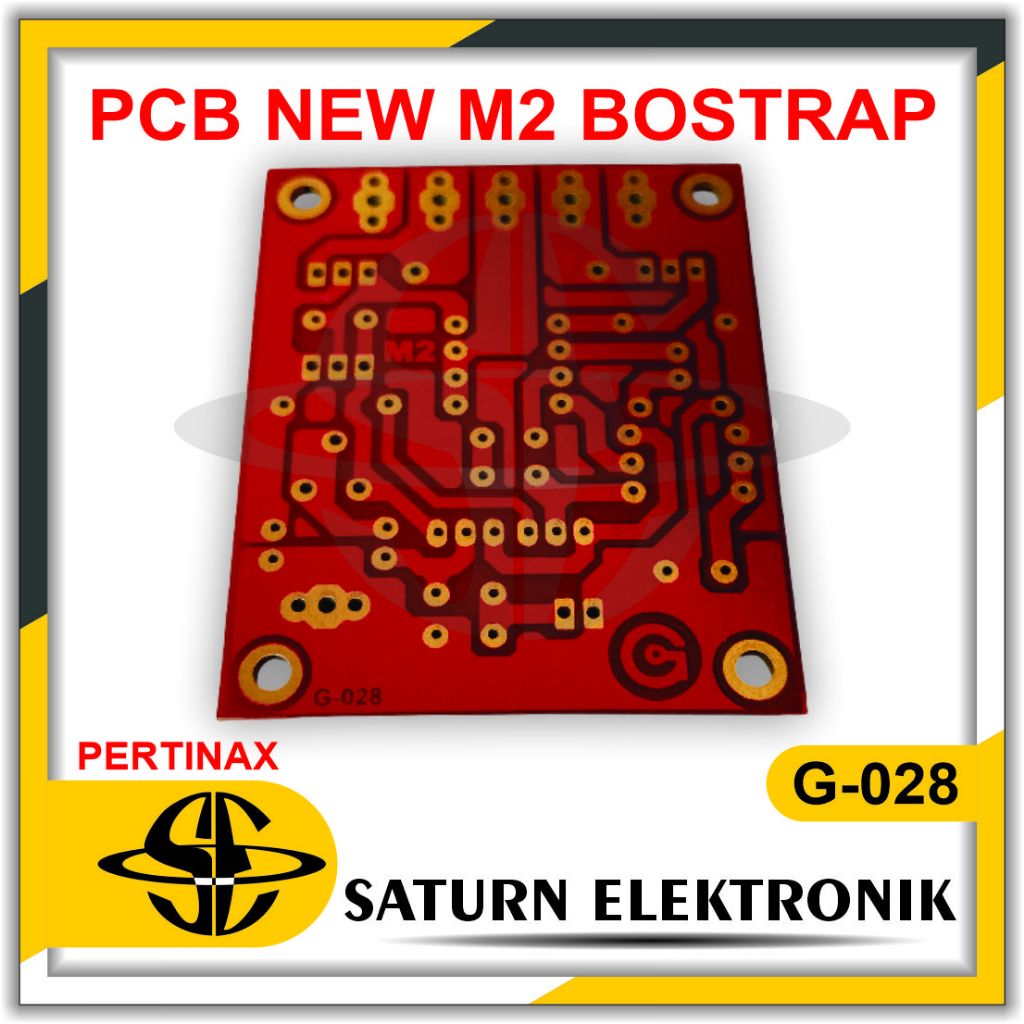 PCB Biasa NEW M2 BOSTRAP G-028