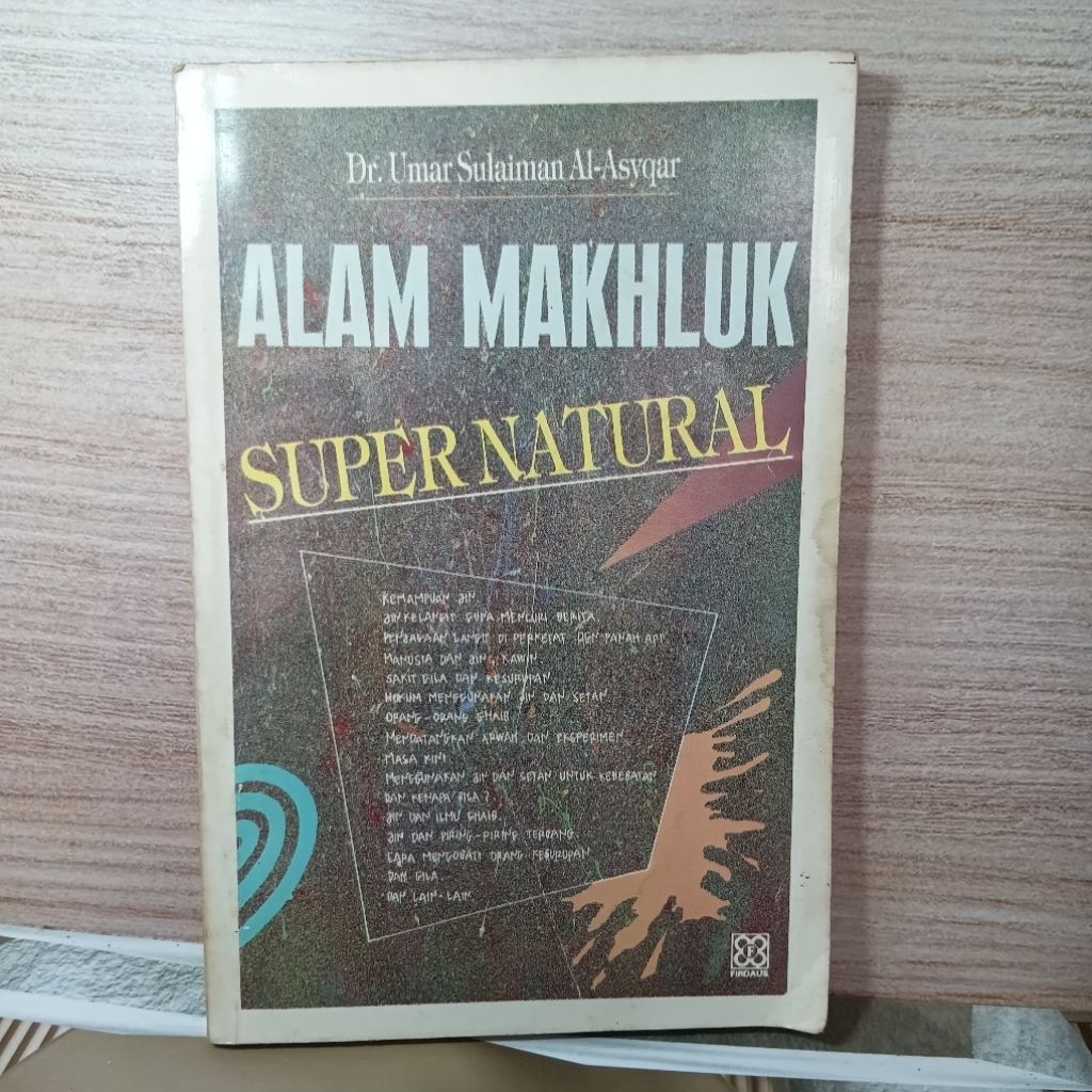 ALAM MAKHLUK SUPERNATURAL Oleh Dr. Umar Sulaiman al-Asyqar
