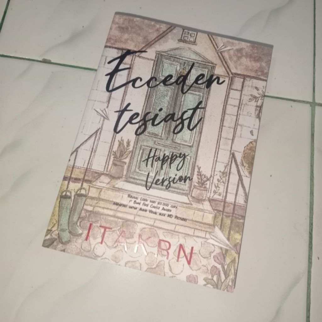 PRELOVED | Novel ECCEDENTESIAST Happy Version karya Itakrn