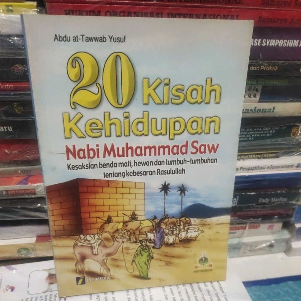 20 kisah kehidupan nabi Muhammad SAW