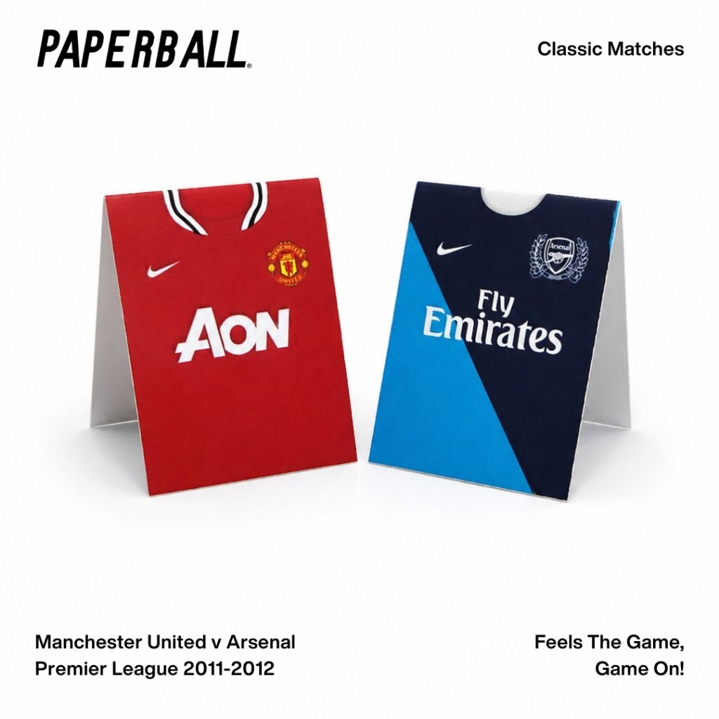 Manchester United v Arsenal Premier League 2011-2012 Classic Matches Paperball Sepak Bola Kertas