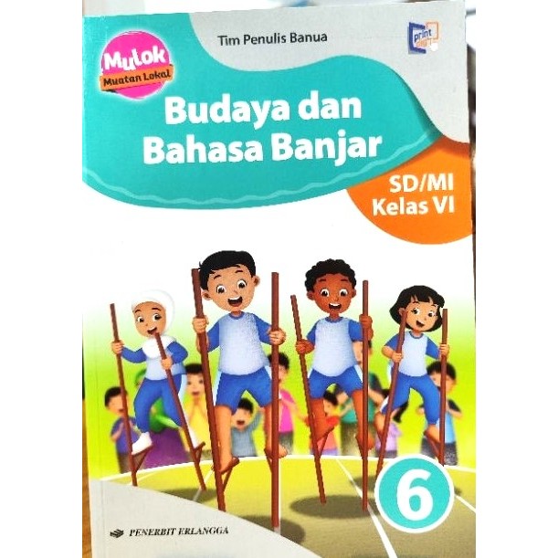 Buku Mulok Budaya Dan Bahasa Banjar 6 SD/MI Kelas VI Penerbit Erlangga