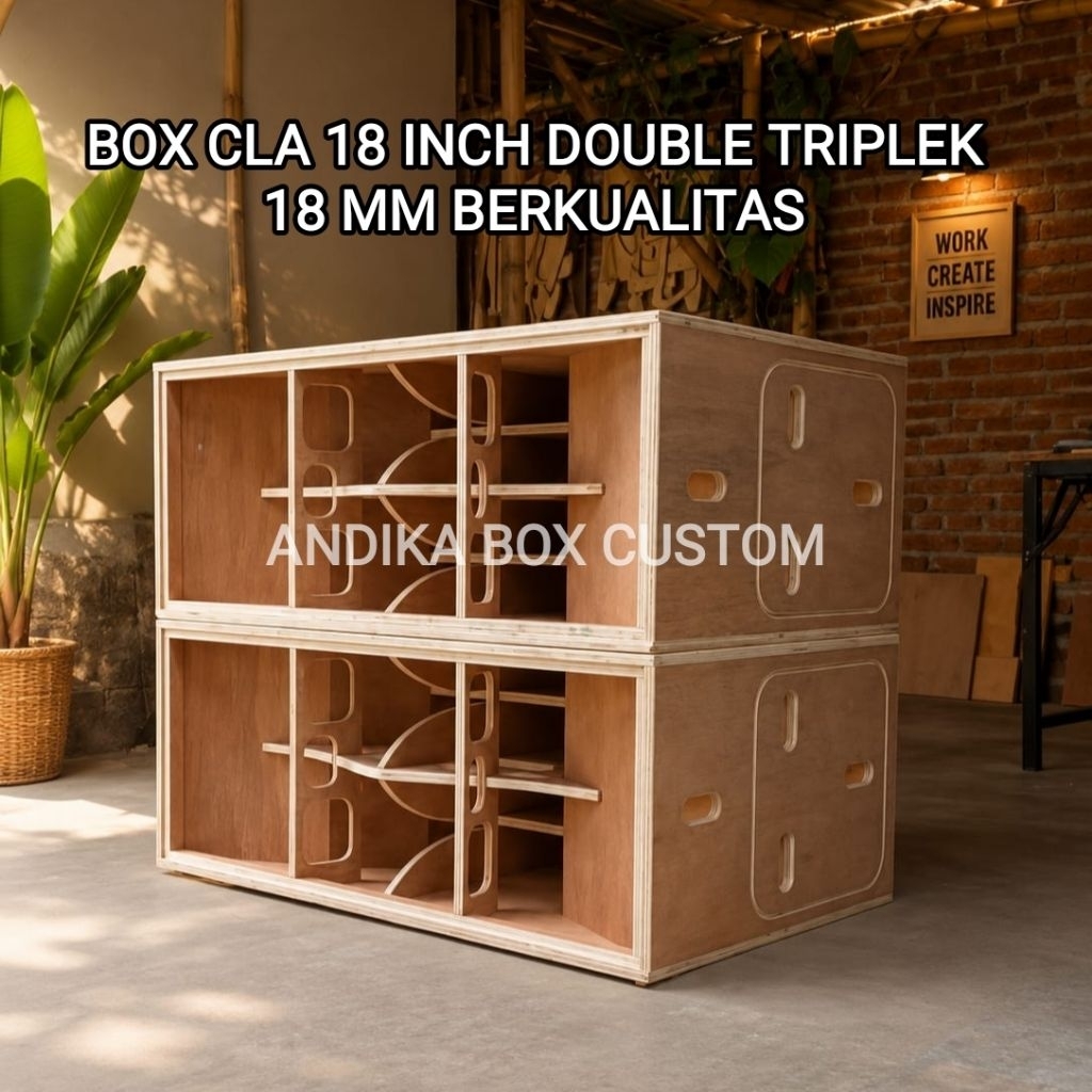 BOX SPEAKER CLA 18 INCH DOUBLE // TRIPLEK 18 MM SEMI MERANTI BERKUALITAS