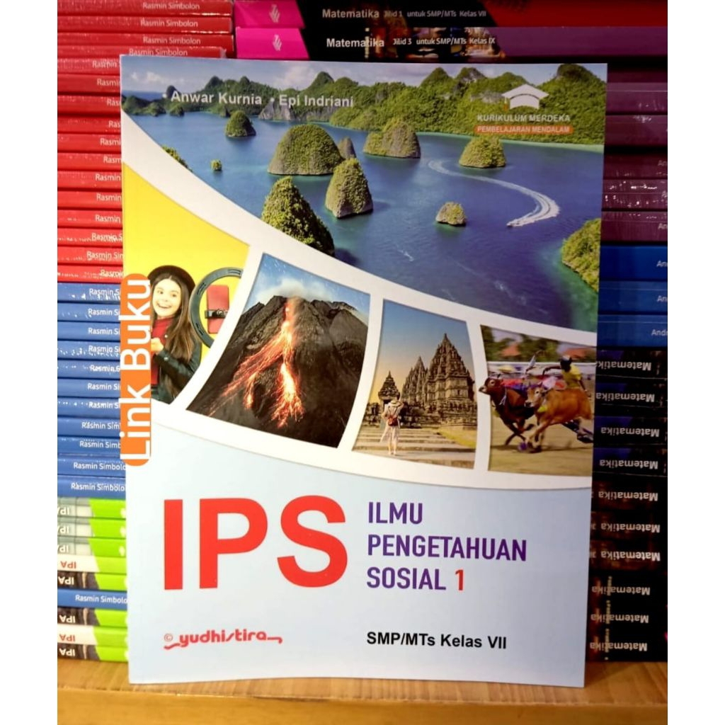 Buku IPS Kelas 7 SMP Kurikulum Merdeka Yudhistira