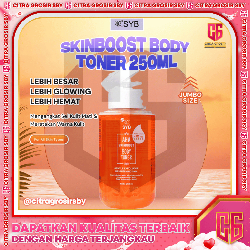 SYB AHA Skinboost Toner Badan 250mL || With Vitamin C || Ethyl Ascorbic Acid (EAA) || DNA Salmon dan