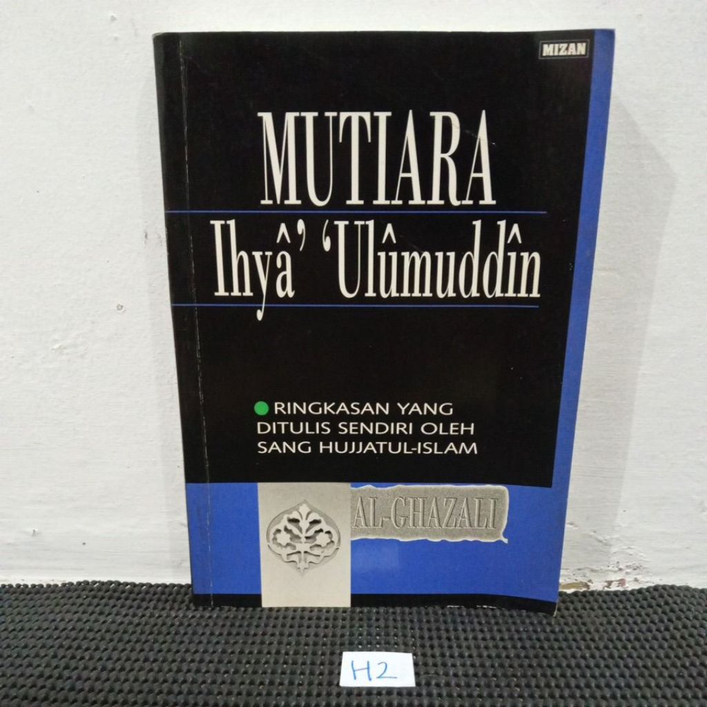 MUTIARA IHYA' ULUMUDDIN - AL-GHAZALI