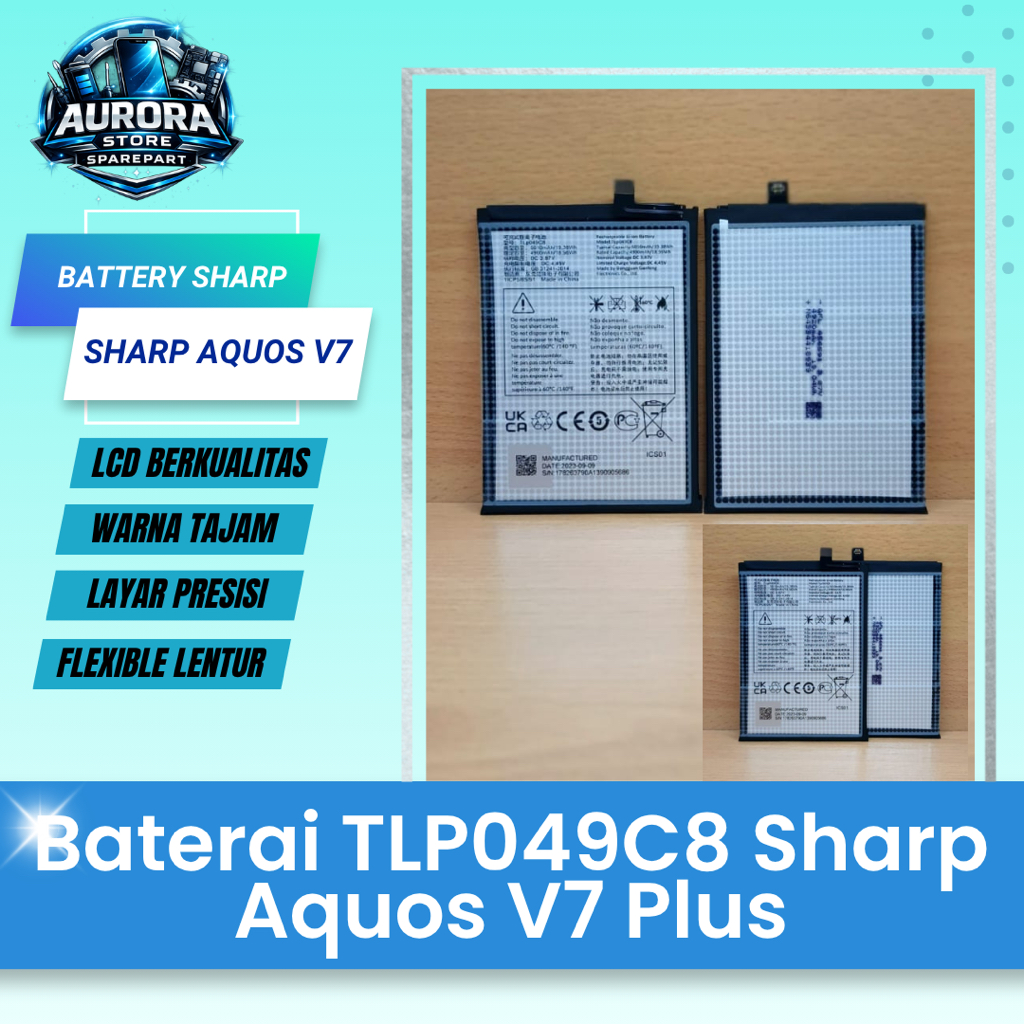 BATERAI | BATRE | BATTERY TLP049C8 Sharp Aquos V7 Plus