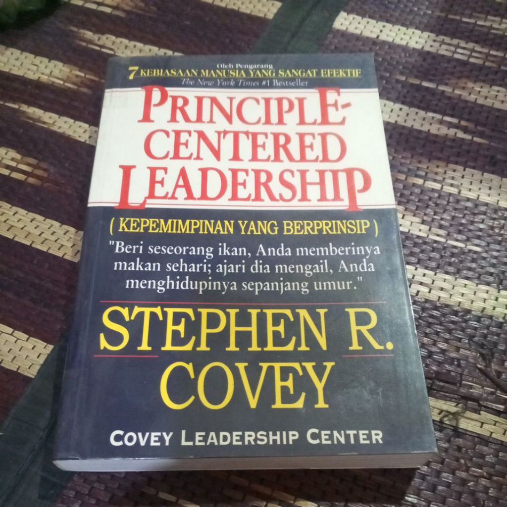 principle centered leadership...sthepen r covey... original.