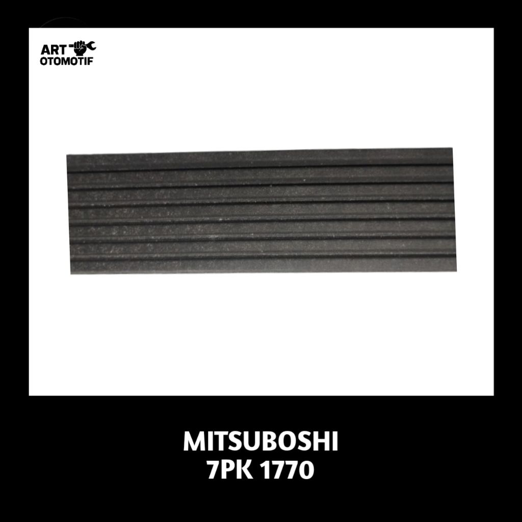 V-Belt Tipe 7PK 1770 Merk Mitsuboshi