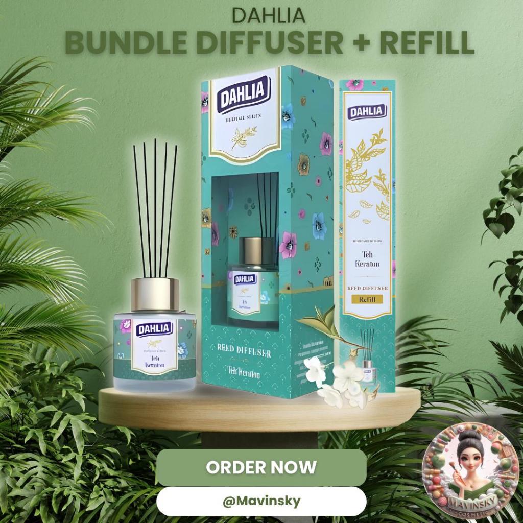 •MAVINSKY• | BUNDLE DAHLIA Reed Diffuser & Refill Reed Diffuser Teh Keraton