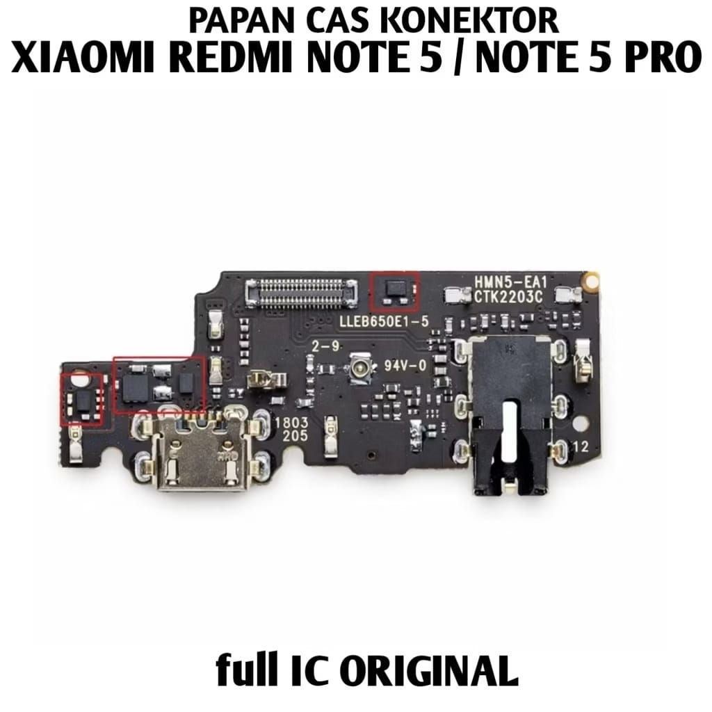 Papan Cas Xiaomi Redmi Note 5/Note 5 Pro Full ic