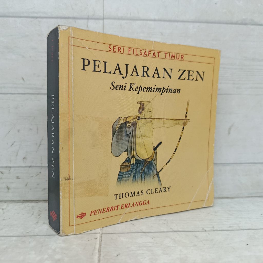 Buku Seri Filsafat Timur Pelajaran Zen Seni Kepemimpinan Thomas Cleary  softCover Ukuran Buku Saku