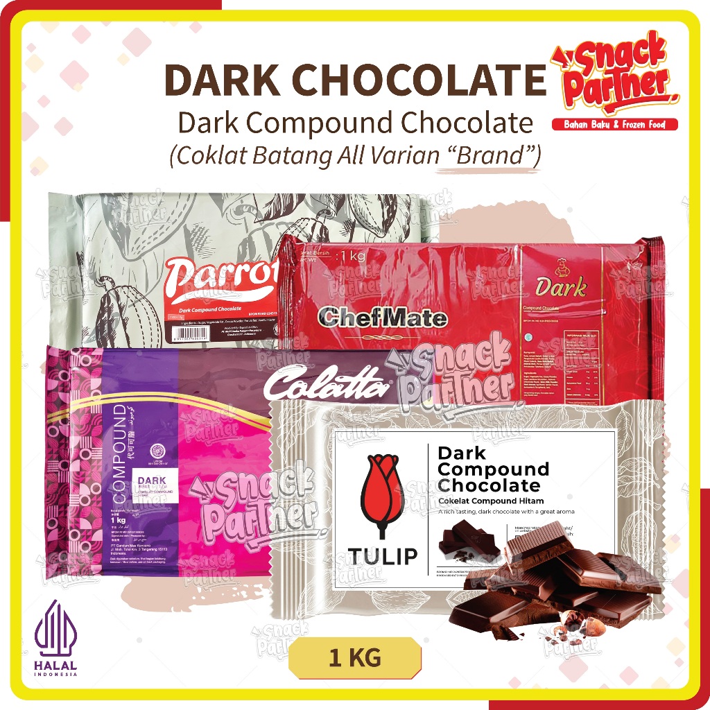 DARK CHOCOLATE COMPOUND 1 KG - Chefmate Parrot Colatta Collata Tulip - Coklat Choco Batang Leleh Hit