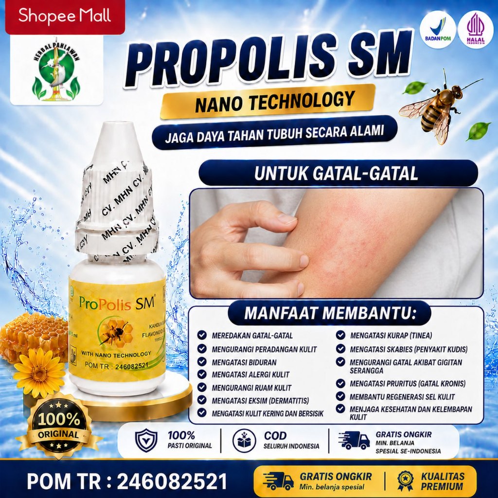 Obat Untuk Gatal-Gatal, Mengatasi Biduran, Mengatasi Alergi Kulit - Propolis SM BPOM