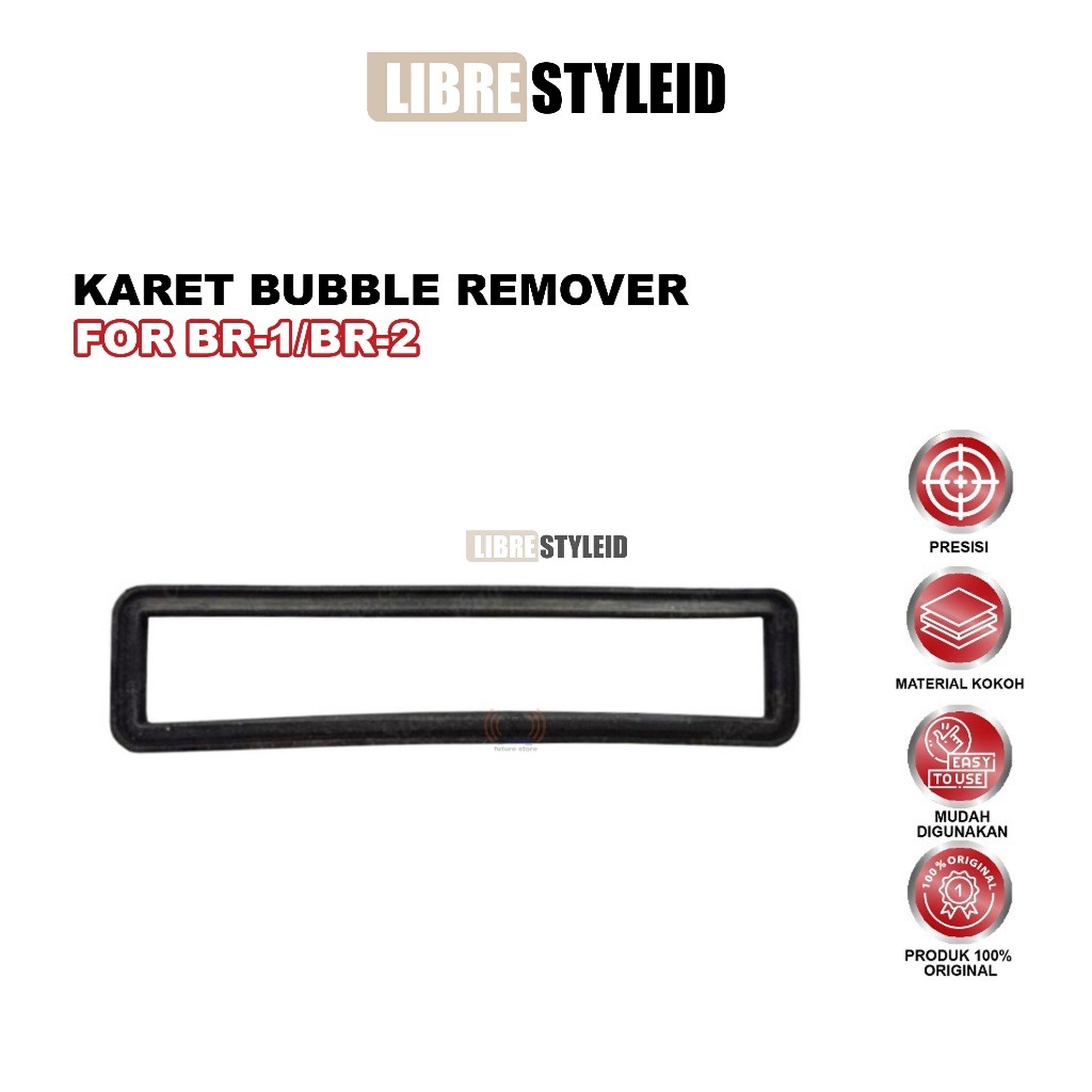 KARET BUBBLE REMOVER NEPTO FOR BR-1/BR-2 ORIGINAL
