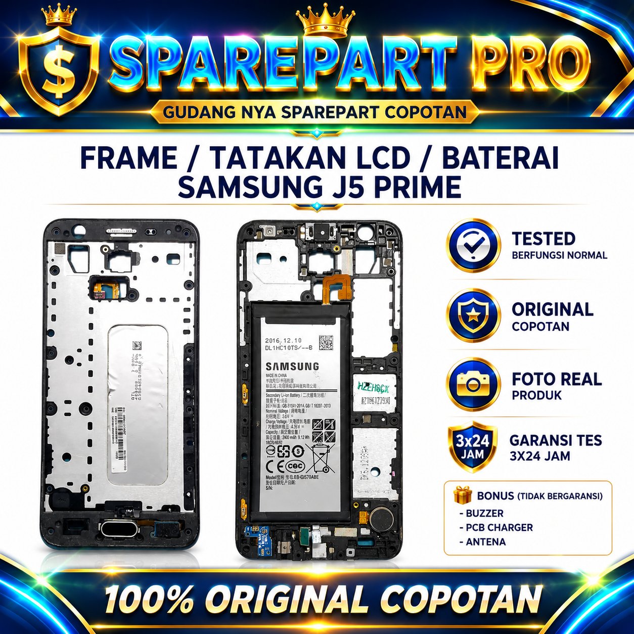 Frame Tatakan LCD Samsung Galaxy J5 Prime G570 Original Copotan Bonus Baterai Buzzer PCB Charger Ant