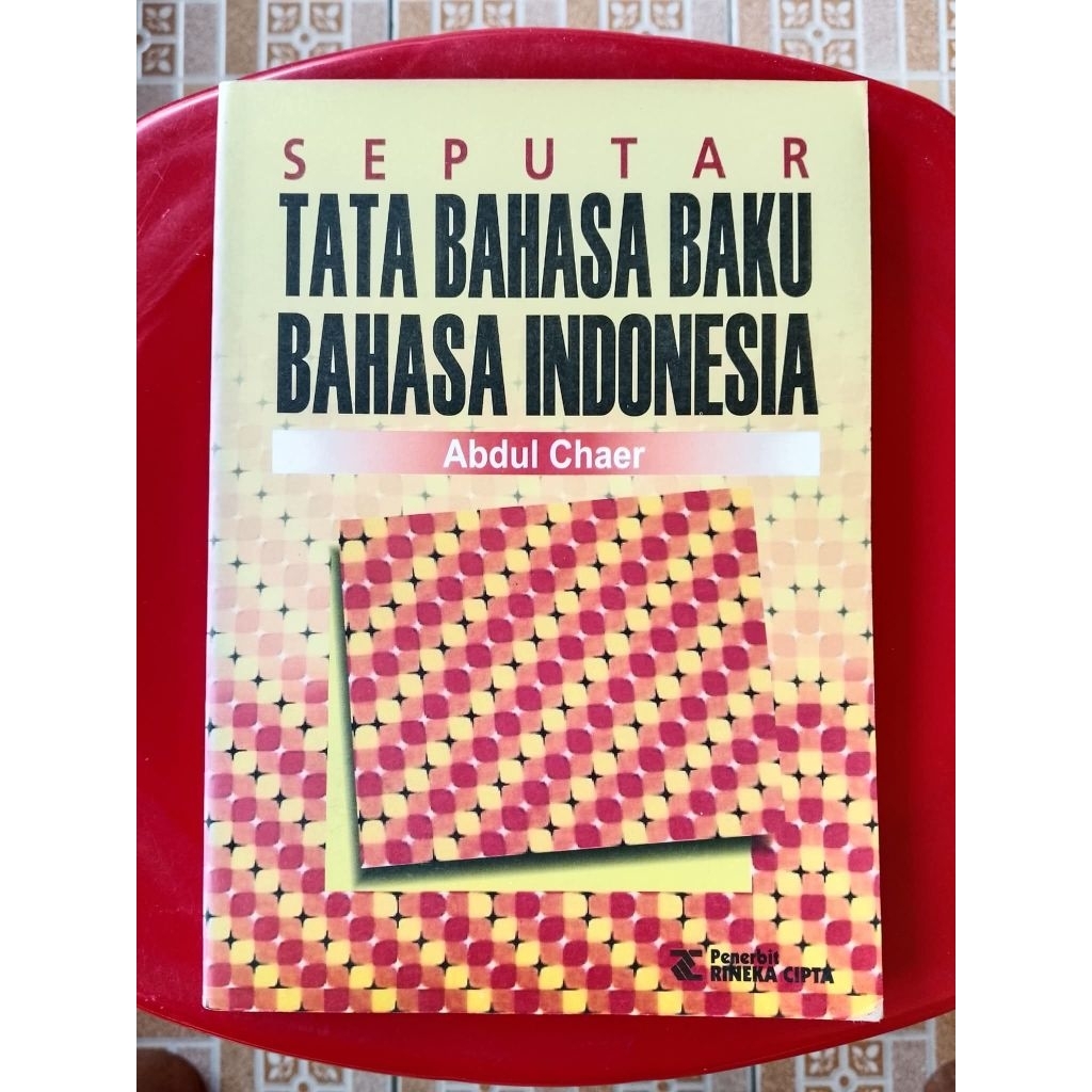 Seputar Tata Bahasa Baku Bahasa Indonesia