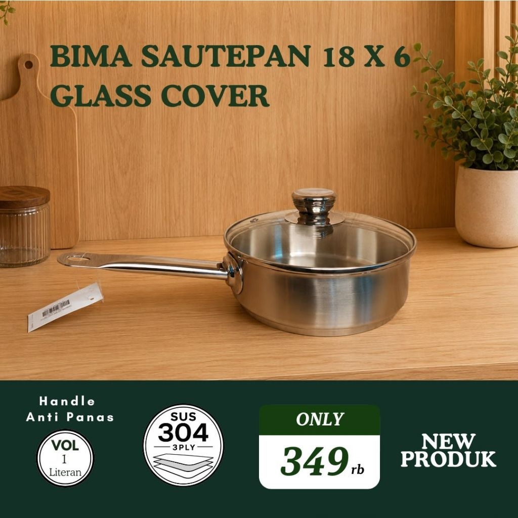 BIMA FRYPAN SAUTEPAN 18CM SS 304 3PLY HANDLE ANTI PANAS