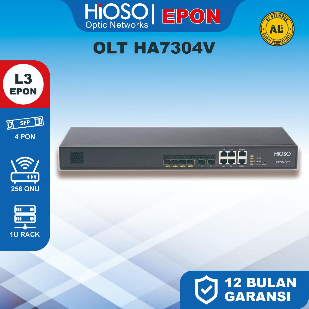 OLT HIOSO 4 PON Port HA7304v / HA7304nx Postel - HIOSO layer3 Tanpa SFP