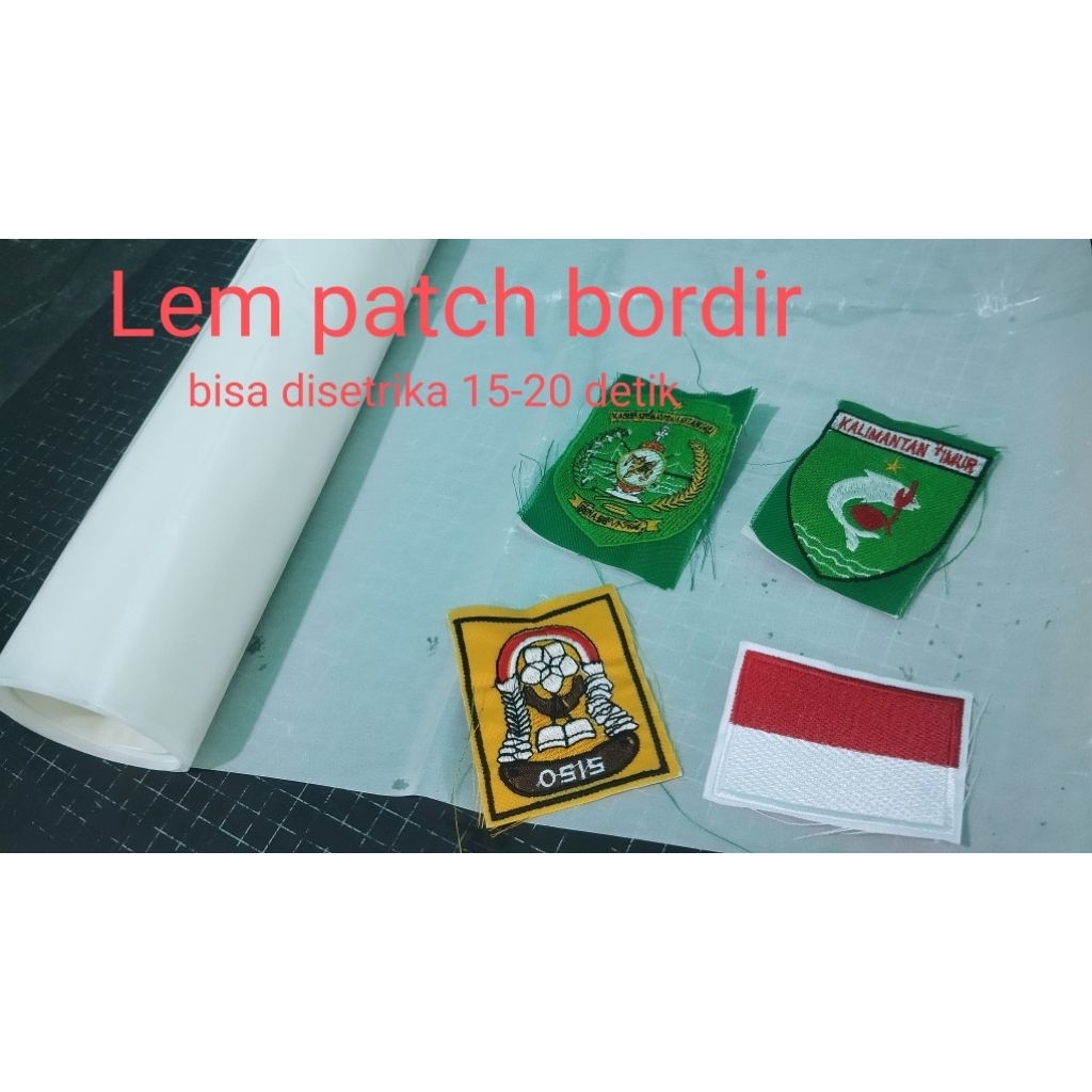 LEM PATCH BORDIR | HOT MELT ADHESIVE | LEM BOLAK BALIK BORDIR | PEREKAT BORDIR