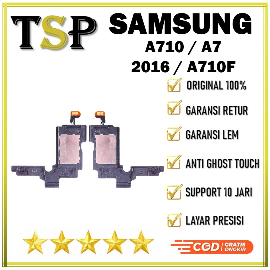 BUZZER + FRAME SAMSUNG A710 / A7 2016 / A710F FULLSET ORIGINAL / LOUD SPEAKER ORIGINAL 100%