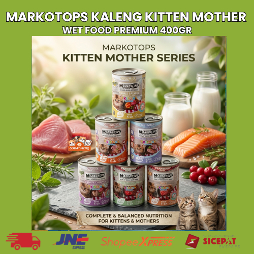 MARKOTOPS KITTEN MOTHER KALENG 400GR 1 DUS ISI 24 | MARKOTOPS MAKANAN BASAH KALENG - KHUSUS EXPEDISI