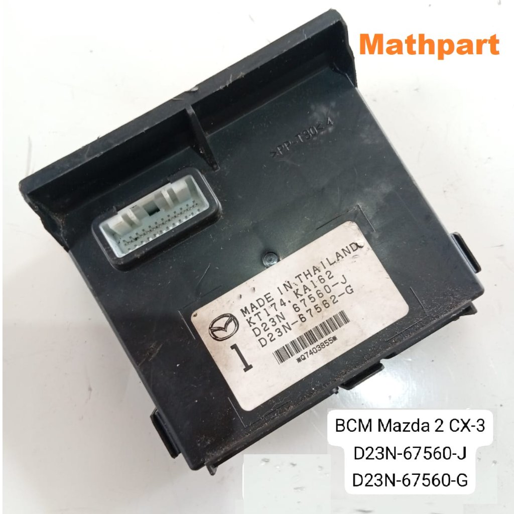Modul Modulator Bcm Body Control D23n 67560 G J Mazda 2 Cx-3 Cx 3 Mx-5 Copotan Original Garansi