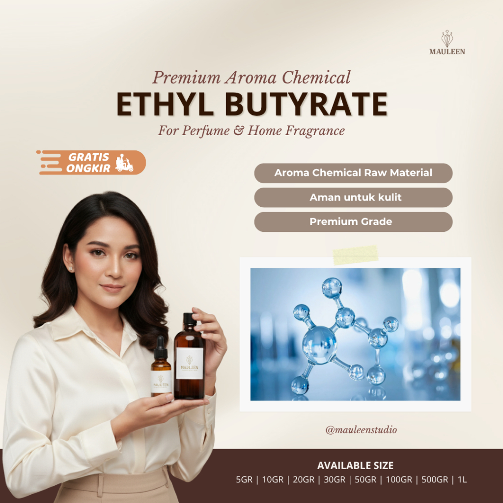 ETHYL BUTYRATE -  Premium Aroma Chemical by MAULEEN STUDIO | Bahan Parfum, Reed Diffuser, Candle, Ca