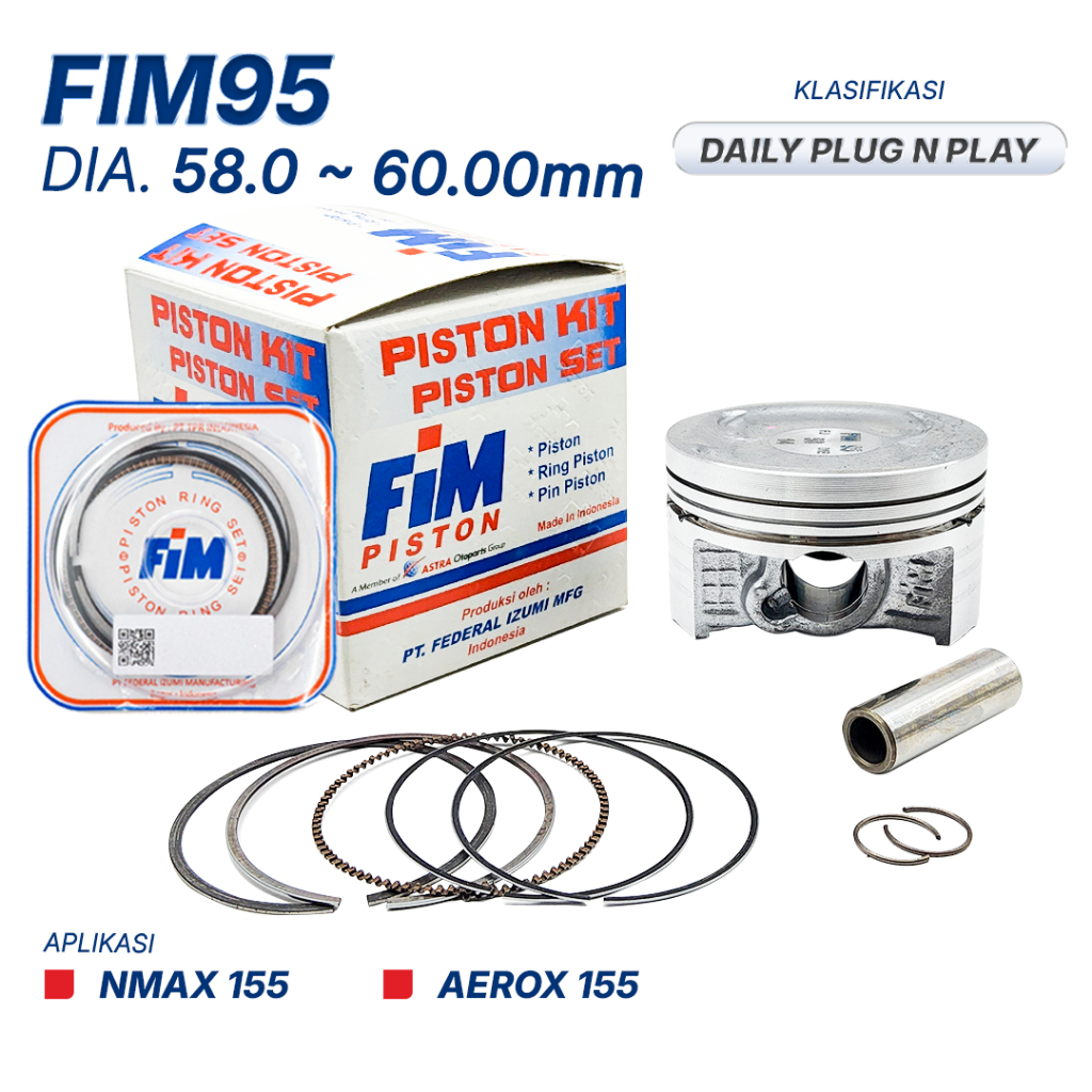 PISTON KIT FIM95 nmax / aerox harian diameter 58 - 60mm pen 14