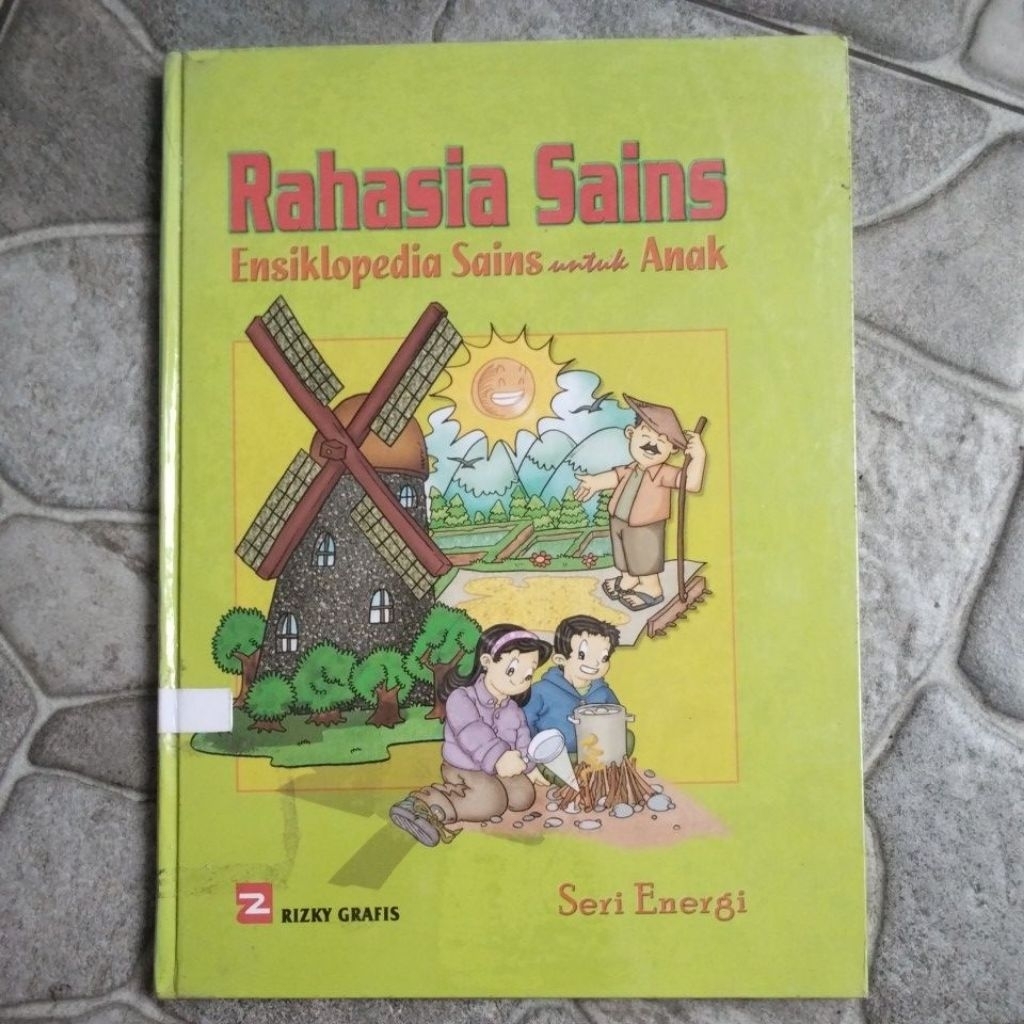 RAHASIA SAINS ENSIKLOPEDIA SAINS UNTUK ANAK