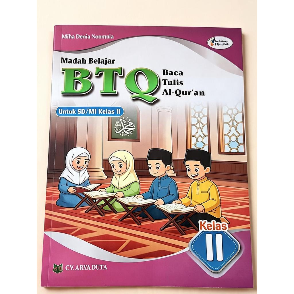 Belajar BTQ (Baca Tulis Al-Qur'an) Kelas 2 SD/MI | Buku Pendamping BTQ Kurikulum Sekolah