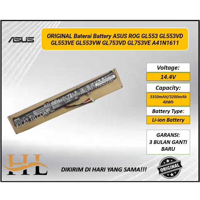 ORIGINAL Baterai Battery ASUS ROG GL553 GL553VD GL553VE GL553VW GL753VD GL753VE A41N1611
