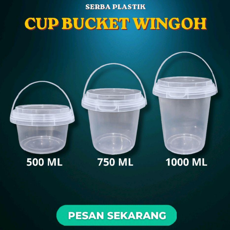 Cup Bucket Plastik Bening Transparan WINGOH Set Tutup All Size 500 750 1000 ml Isi 10 Pcs - Ember Pl