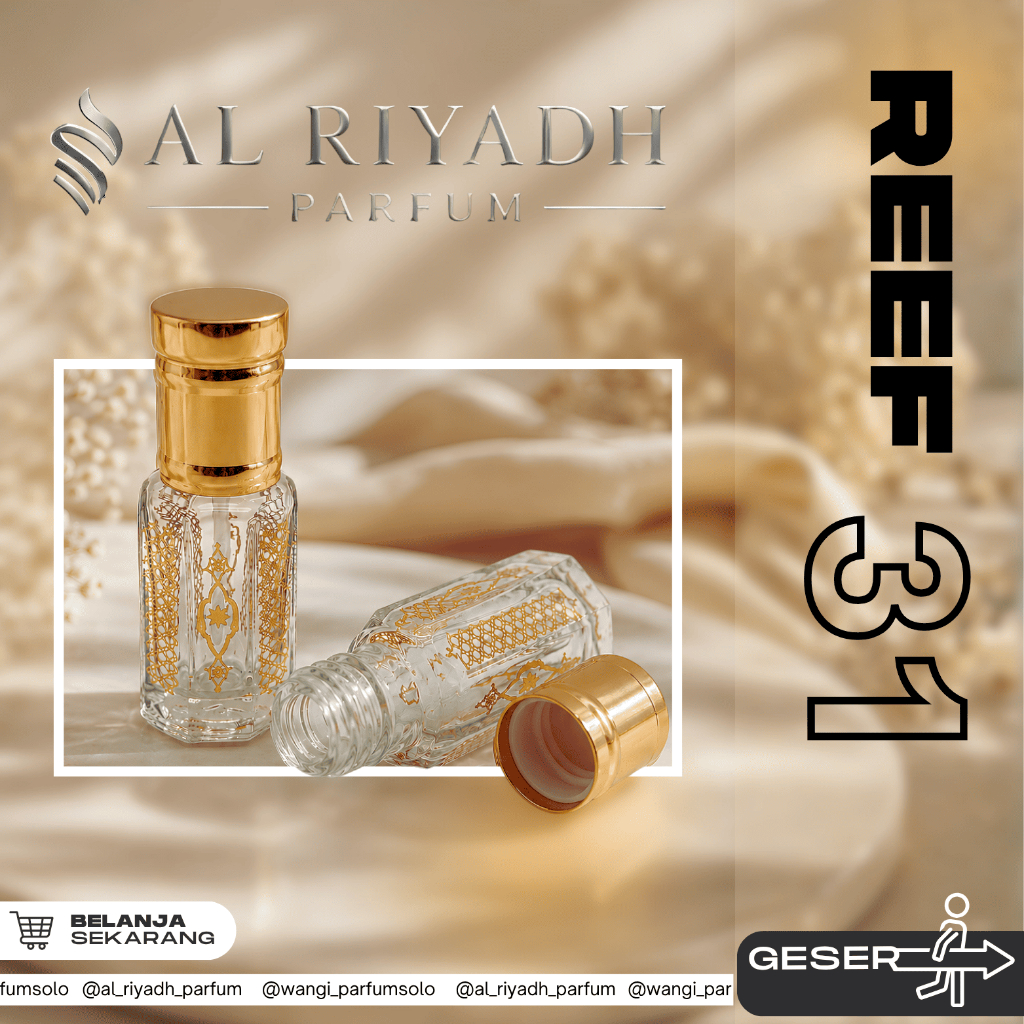 AL RIYADH REEF 31 BIBIT MURNI PARFUM COLET