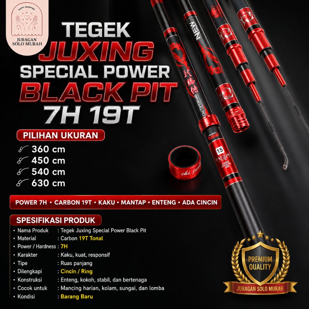 TEGEK JUXING SPECIAL POWER BLACK PIT 7H 19T BONUS UJUNG NO.1