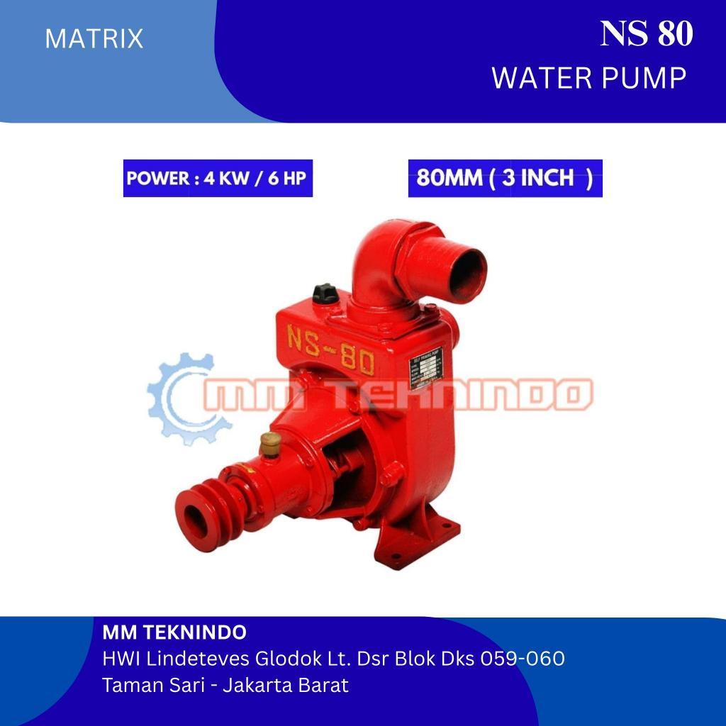 MATRIX - NS 80 - 3 INCH - WATER PUMP