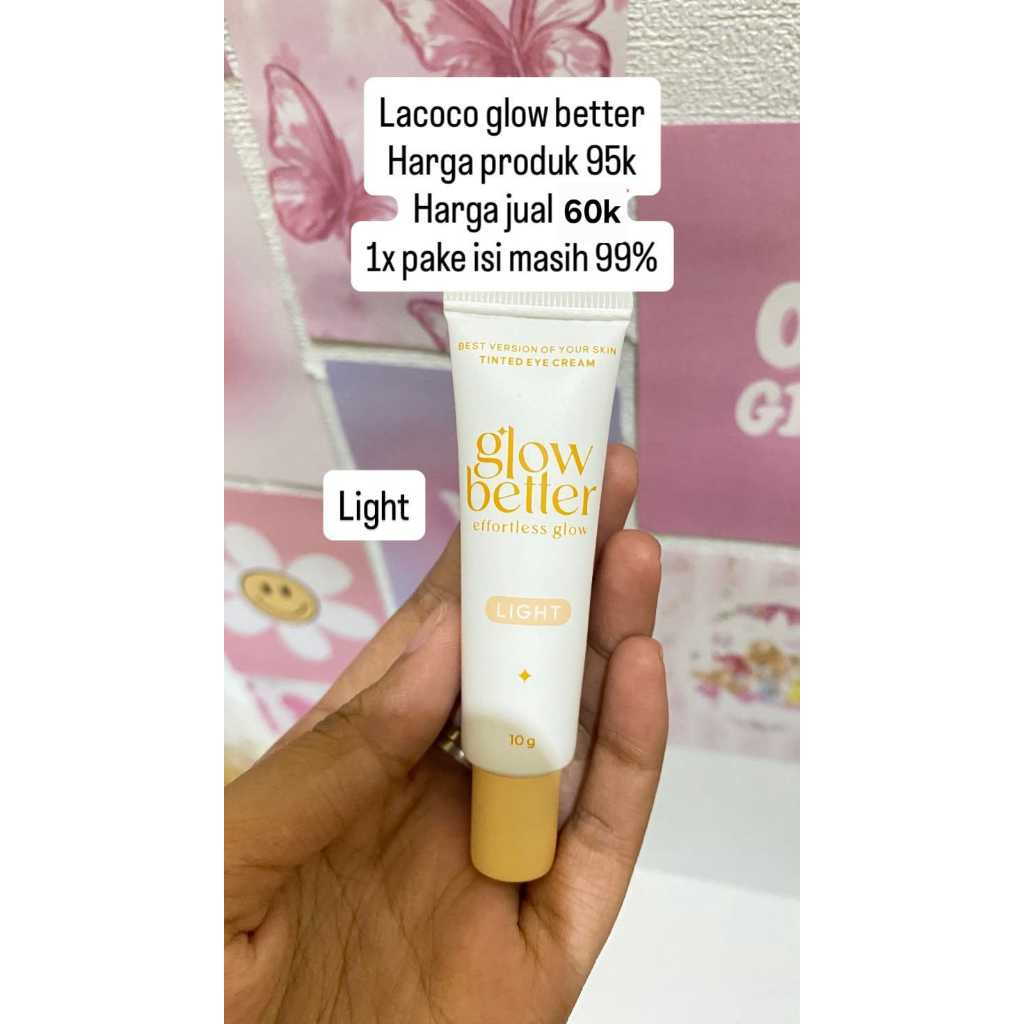 Lacoco Glow Better (Preloved)