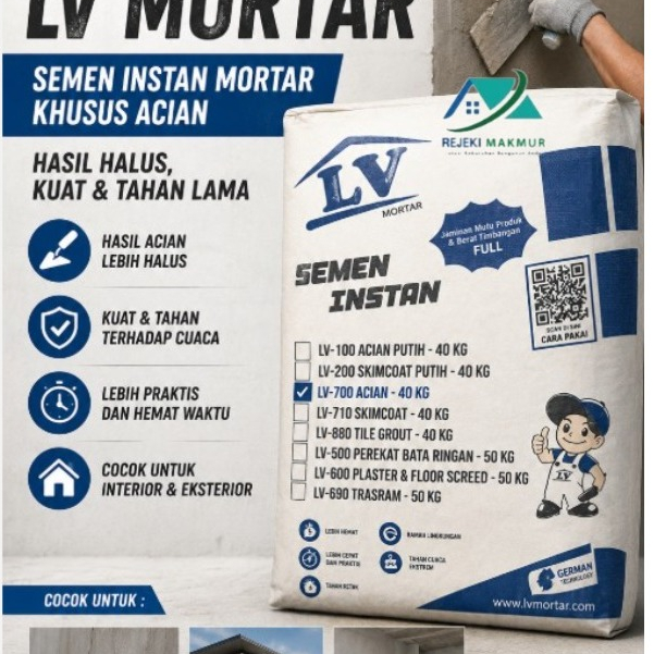 SEMEN ACIAN LV MORTAR LV-700 ACIAN (SEMEN INSTANT MORTAR KHUSUS ACIAN)