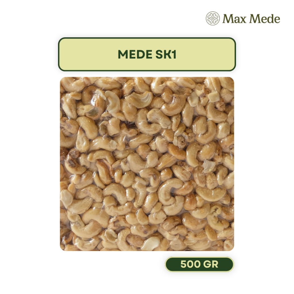 MAX MEDE Kacang Mede Mentah SK1 500gr Quality Import Kualitas Impor